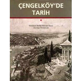 ÇENGELKÖYDE TARIH - GENEL
