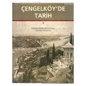 ÇENGELKÖYDE TARIH - GENEL