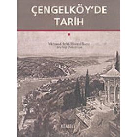 ÇENGELKÖYDE TARIH - GENEL