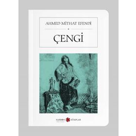 ÇENGİ - AHMET MITHAT EFENDI