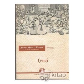 ÇENGİ / KAFKAS / SÜLEYMAN MUSLI AHMET MIDHAT EFENDI BÜTÜN ESERLERI 5 - AHMET MITHAT EFENDI