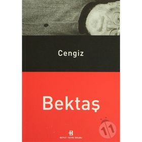 CENGIZ BEKTAŞ - GENEL