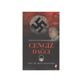 CENGIZ DAĞCI - GAMALI HAÇ ILE KIZIL YILDIZ ARASINDA BIR YAZAR - ABDULVAHAP KARA