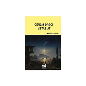 Cengiz Dağcı ve Tabiat - Levent Ali Çanaklı