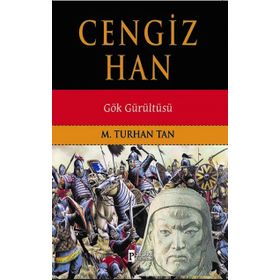 Cengiz Han Gök Gürültüsü - M. Turhan Tan