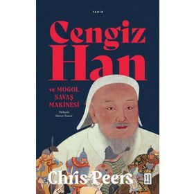 CENGIZ HAN VE MOĞOL İMPARATORLUĞU - JEAN-PAUL ROUX