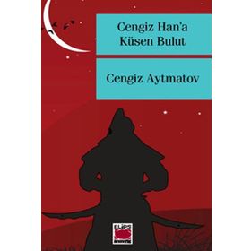 CENGIZ HANA KÜSEN BULUT - CENGIZ AYTMATOV