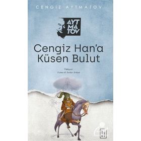 CENGIZ HANA KÜSEN BULUT - CENGIZ AYTMATOV