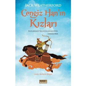 Cengiz Han’ın Kızları - Jack Weatherford