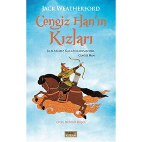 Cengiz Han’ın Kızları - Jack Weatherford