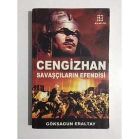 Cengizhan Savaşçıların Efendisi Göksagun Eraltay