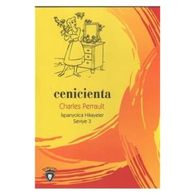 Cenicienta - İspanyolca Hikayeler Seviye 3 - Charles Perrault