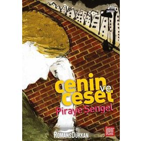 Cenin ve Ceset - Piraye Şengel