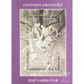 CENINDEN ERGENLİĞE - ZEKI SARIKAVAK