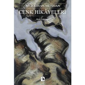 CENK HIKAYELERI - MURATHAN MUNGAN
