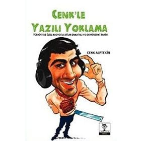 CENKLE YAZILI YOKLAMA - CENK ALPTEKIN