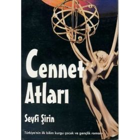 Cennet Atları - Seyfi Şirin