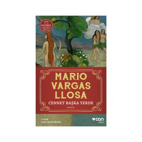 CENNET BAŞKA YERDE - MARIO VARGAS LLOSA