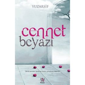 Cennet Beyazı - Yuzarsif