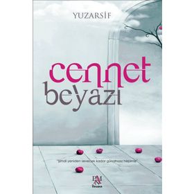 Cennet Beyazı - Yuzarsif