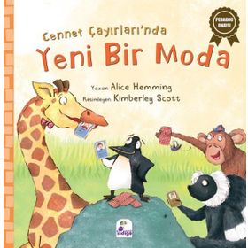 Cennet Çayırları’nda Yeni Bir Moda / Alice Hemming / İndigo Çocuk
