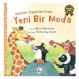 Cennet Çayırları’nda Yeni Bir Moda / Alice Hemming / İndigo Çocuk