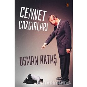 Cennet Cazgırları / Osman Aktaş