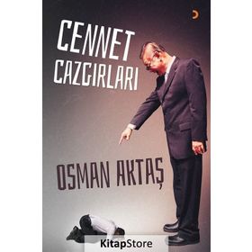 Cennet Cazgırları / Osman Aktaş