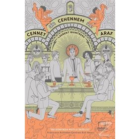 Cennet, Cehennem, Araf - Laurent Quintreau