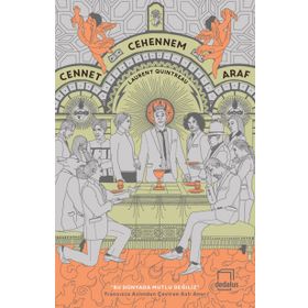 Cennet, Cehennem, Araf - Laurent Quintreau