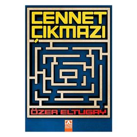 CENNET ÇIKMAZI - ÖZER ELTUGAY