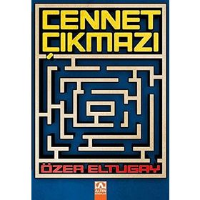 CENNET ÇIKMAZI - ÖZER ELTUGAY
