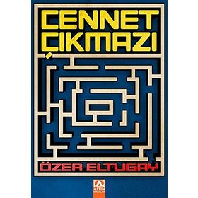 CENNET ÇIKMAZI - ÖZER ELTUGAY