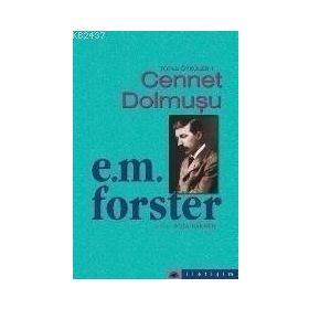 CENNET DOLMUŞU - EDWARD MORGAN FORSTER