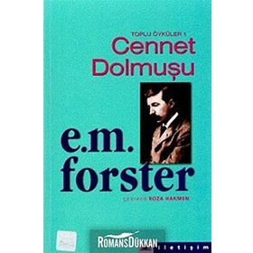 CENNET DOLMUŞU - EDWARD MORGAN FORSTER