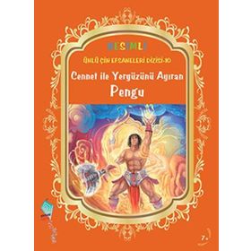 CENNET İLE YERYÜZÜNÜ AYIRAN PENGU - DUAN LIXIN
