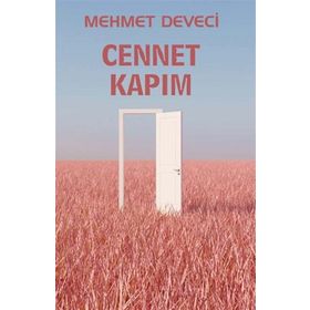 Cennet Kapım - Mehmet Deveci
