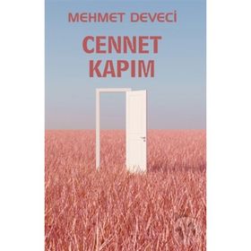 Cennet Kapım - Mehmet Deveci