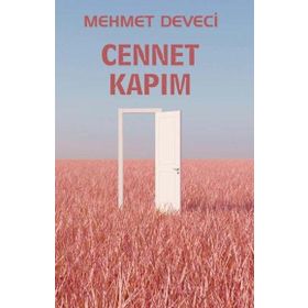 Cennet Kapım - Mehmet Deveci