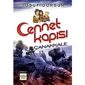 Cennet Kapısı Çanakkale - Yusuf Dursun