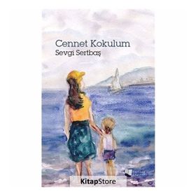 Cennet Kokulum - Sevgi Sertbaş