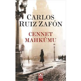 Cennet Mahkumu - Carlos Ruiz Zafon