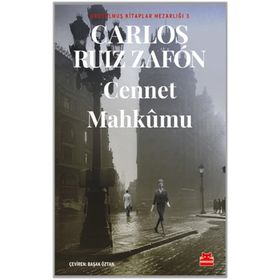 Cennet Mahkumu - Carlos Ruiz Zafon