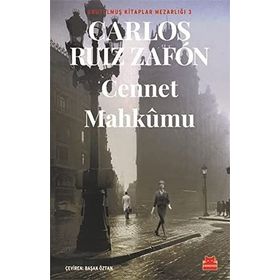 Cennet Mahkumu - Unutulmuş Kitaplar Mezarlığı 3