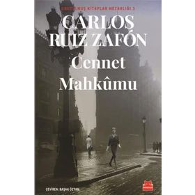Cennet Mahkumu - Unutulmuş Kitaplar Mezarlığı 3