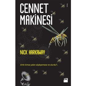 Cennet Makinesi - Nick Harkaway