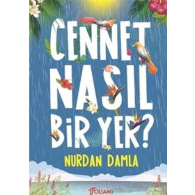 Cennet Nasıl Bir Yer - Nurdan Damla