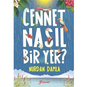 Cennet Nasıl Bir Yer - Nurdan Damla