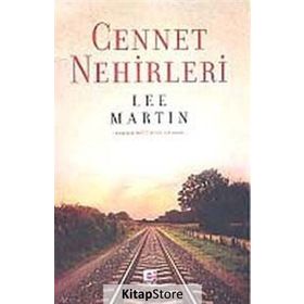CENNET NEHIRLERI - LEE MARTIN