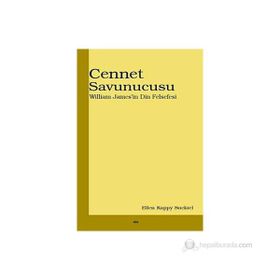 CENNET SAVUNUCUSU WILLIAM JAMES`IN DIN FELSEFESI - ALLEN KAPPY SUCKIEL